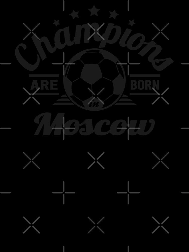 Champions Are Born In Moscow , football fans vintage gift by lamjar-art