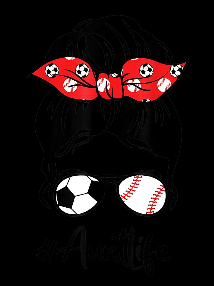 Classy Aunt Life Soccer Messy Bun Baseball Mother's Day by uyehpymi49