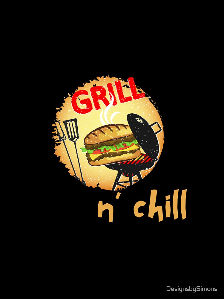 Grill N' Chill by DesignsbySimons