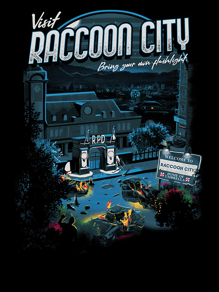 Visit Raccoon City Bring Your With Plashlight by Saroj Nepal