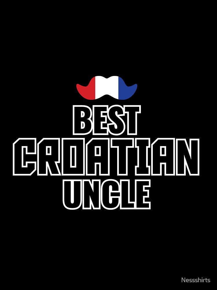 Best Croatian Uncle Croatia gift idea by Nessshirts
