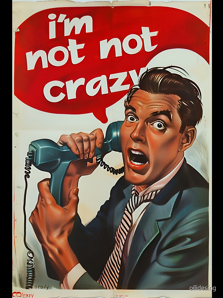 Crazy man not crazy by oilidesing