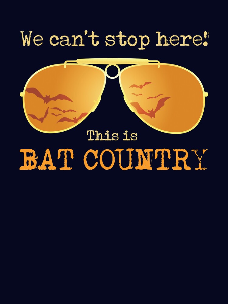 This Is Bat Country - Fear and Loathing by minimedium