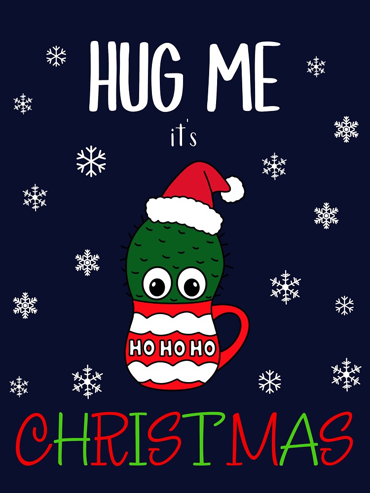 Hug Me It's Christmas - Cactus With A Santa Hat In A Christmas Mug by DreamCactus