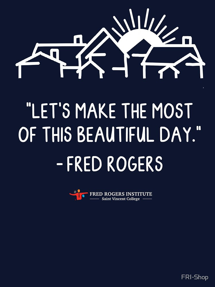 Beautiful Day in the Neighborhood by FRI-Shop