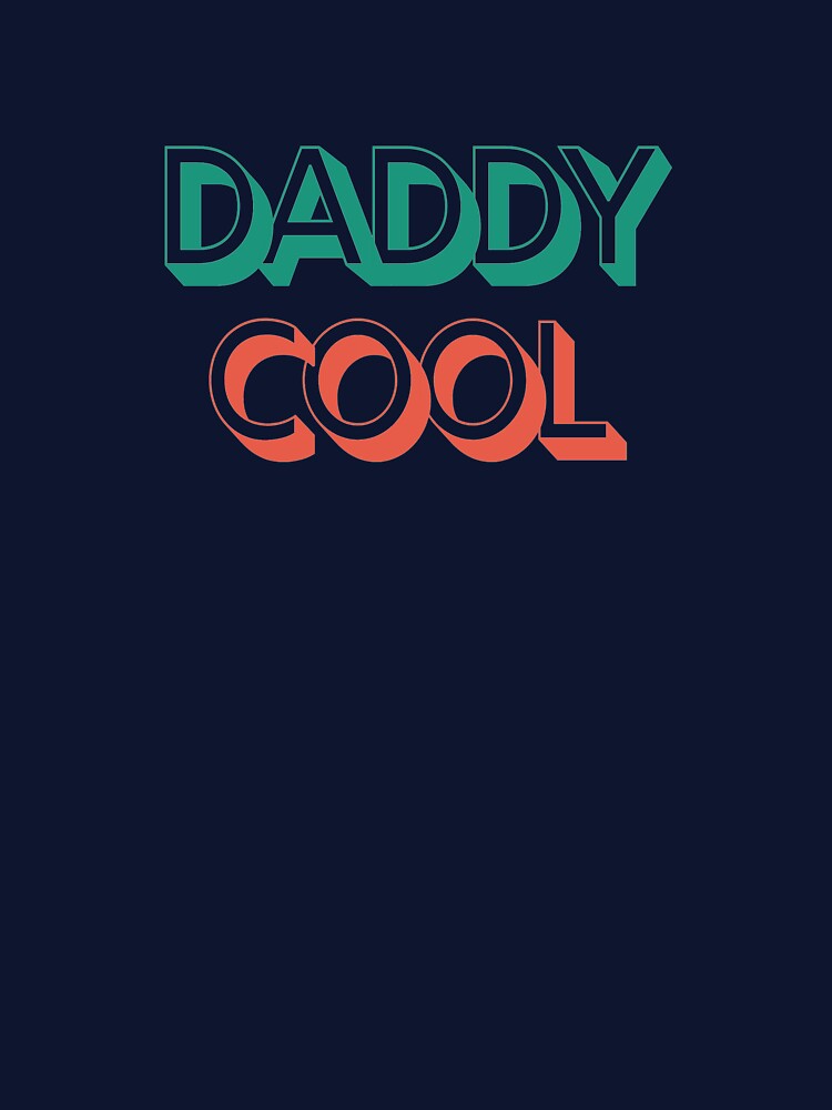 Daddy Cool Retro Style Father's Day Gift by Joy C