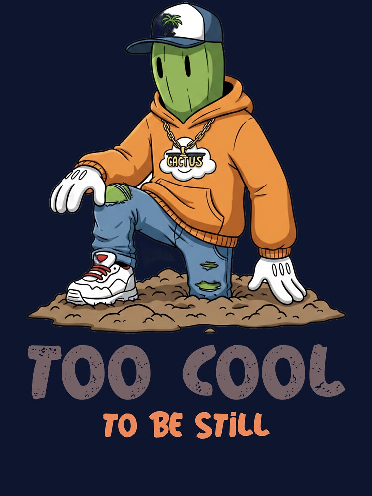Too Cool to Be Still dancing cactus by Rebelloom