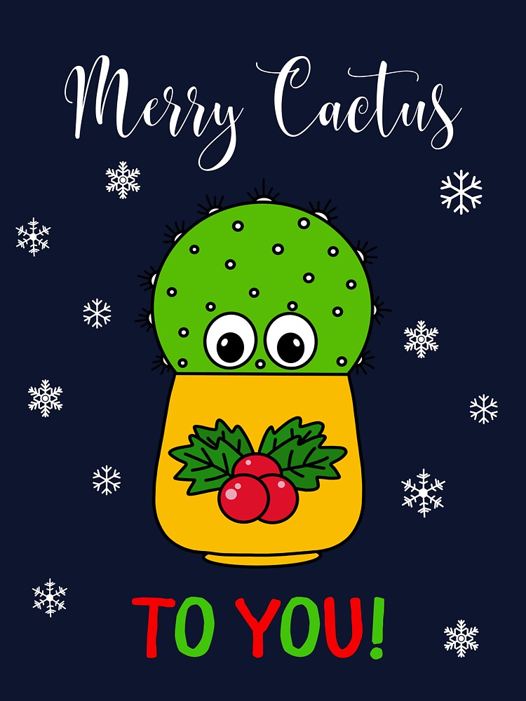 Merry Cactus To You - Cute Cactus In Christmas Holly Pot by DreamCactus
