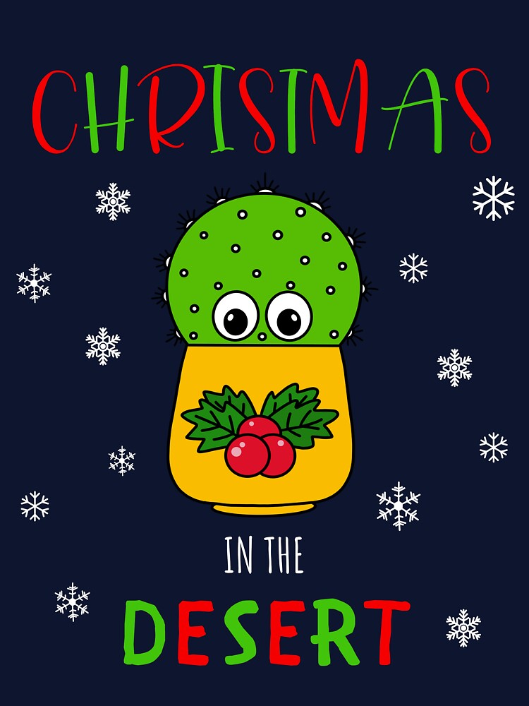 Christmas In The Desert - Cute Cactus In Christmas Holly Pot by DreamCactus