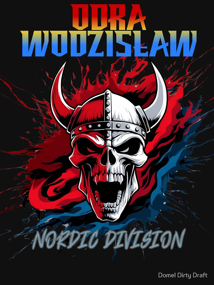 Odra Wodzisław - Nordic Division by Domel Dirty Draft