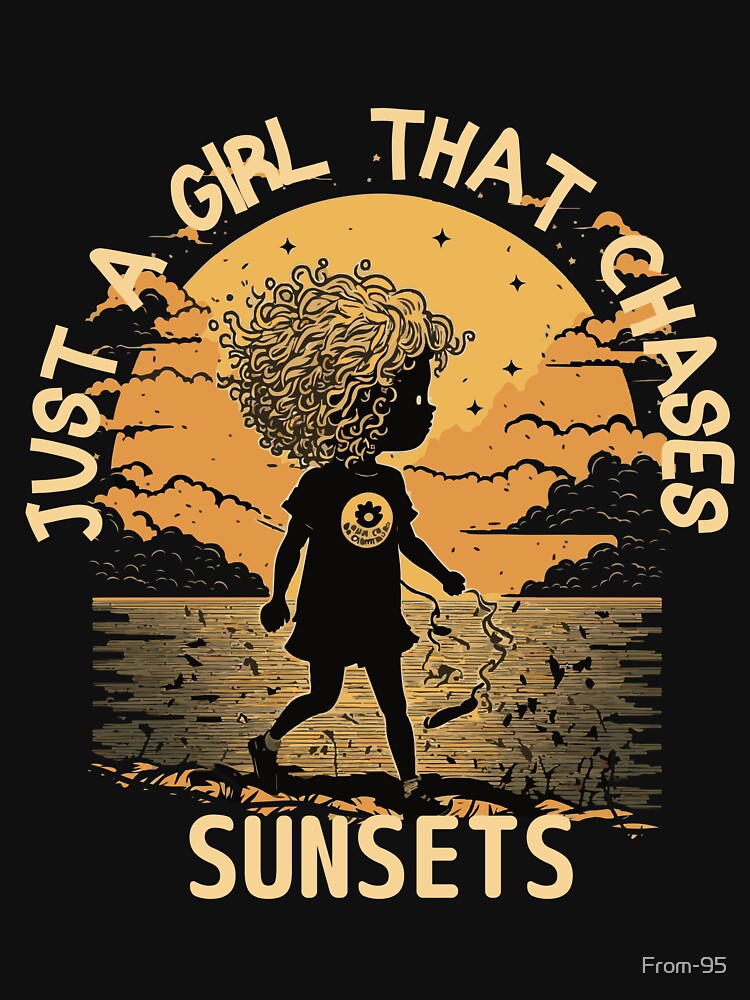 Just A Girl That Chases Sunsets by From-95