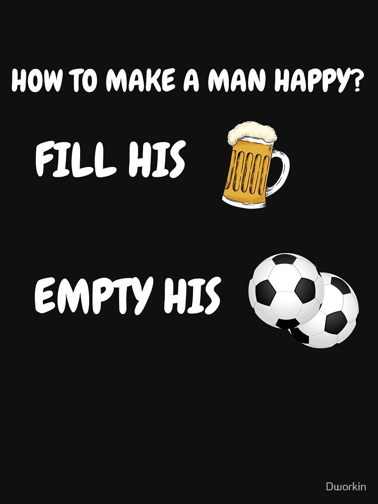 How to Make a Man Happy – Funny Beer & Football Joke by Dworkin
