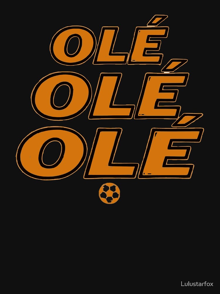 Olé Olé Olé Soccer Fan Chant Typography by Lulustarfox