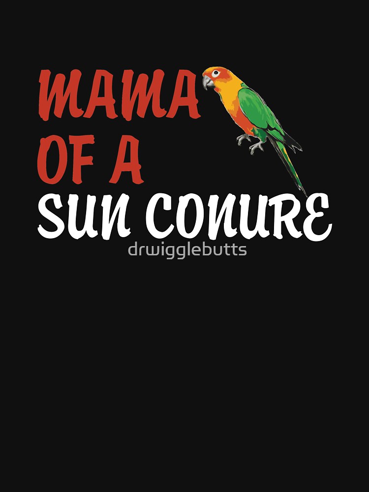 Sun Conures Mama Of A Sun Conure by drwigglebutts