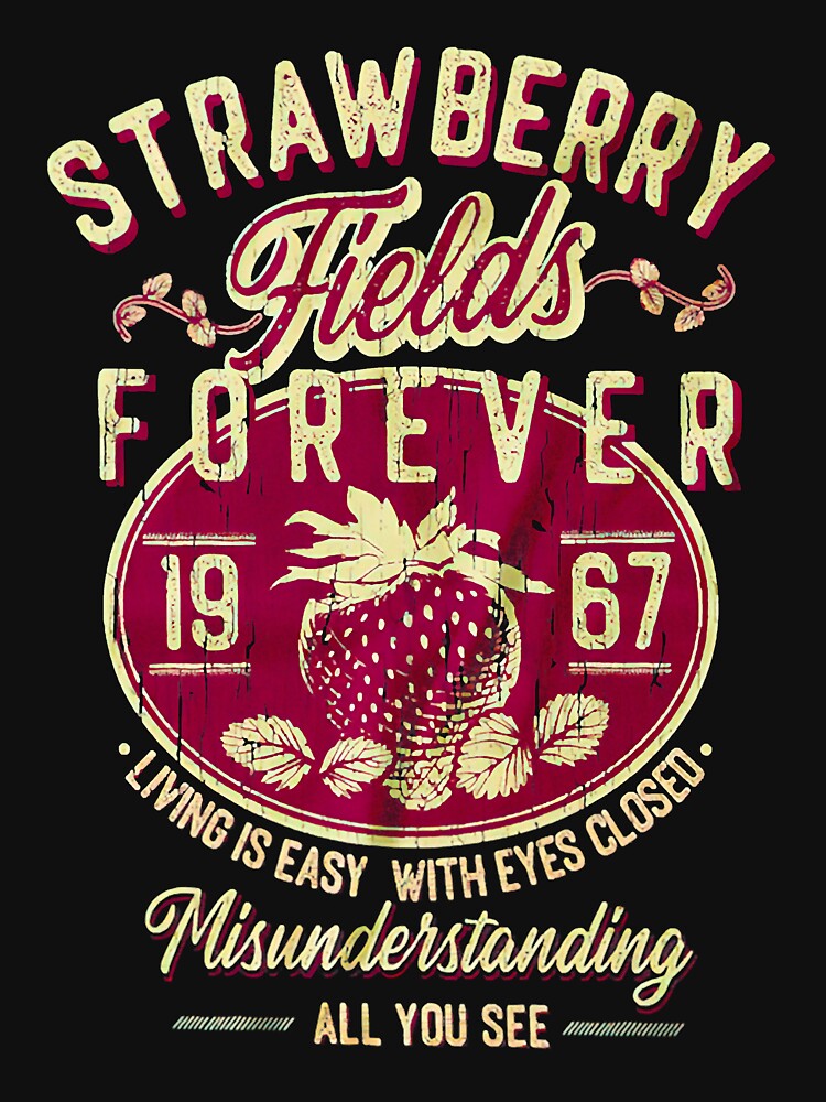 Strawberry Fields Forever by JoshuaZeledon