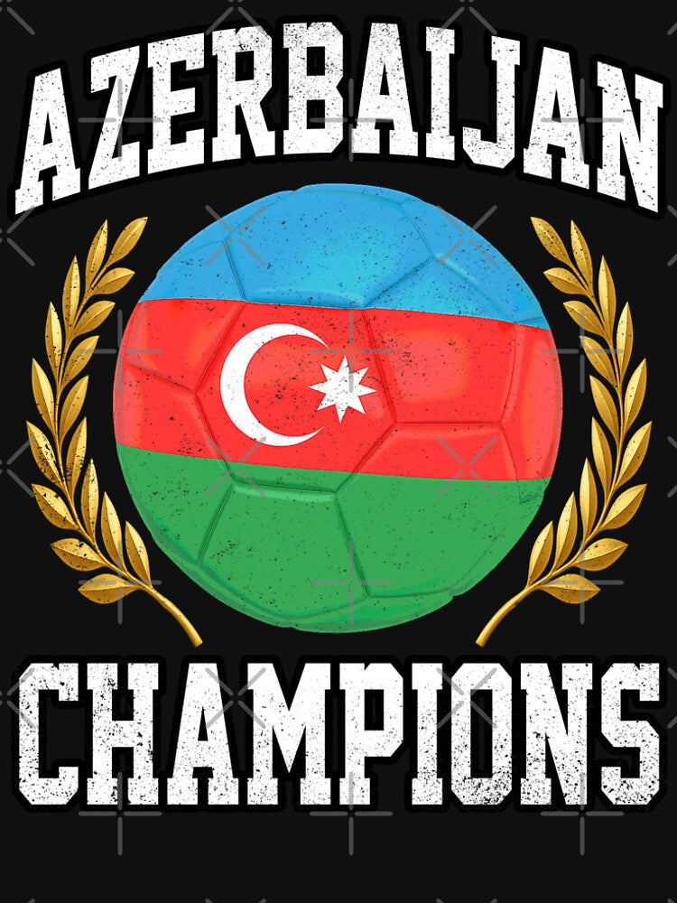 SOCCER BALL FLAG CHAMPIONS - AZERBAIJAN - Fans and Teams for Men and Women T-shirt by wallsandpatts