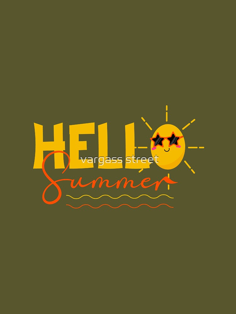 hello summer - beach vibes 2023 by vargass street