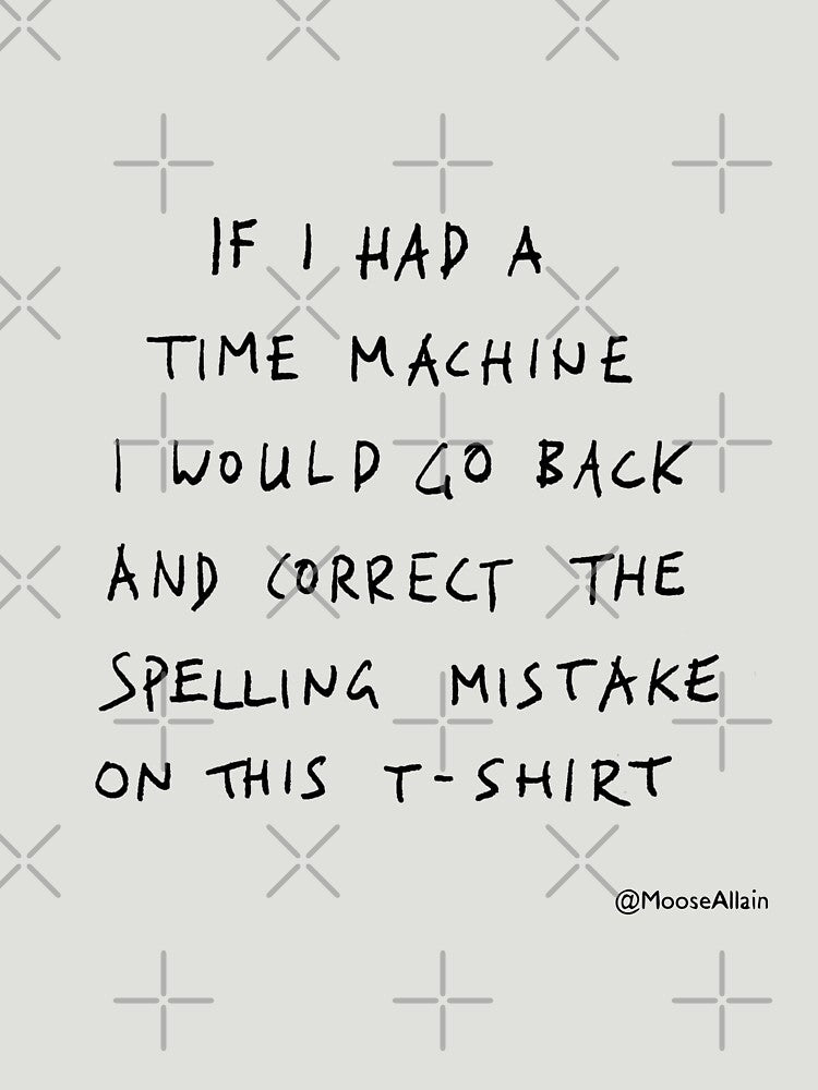 Time machine - Black text by worldofmoose