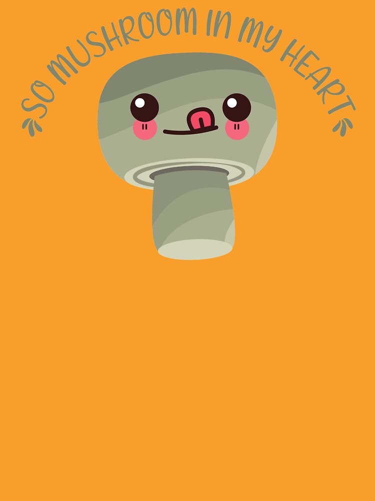 so mushroom in my heart Kawaii mushroom by KawaiiPark