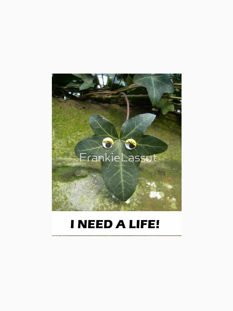 I Need A Life by FrankieLassut