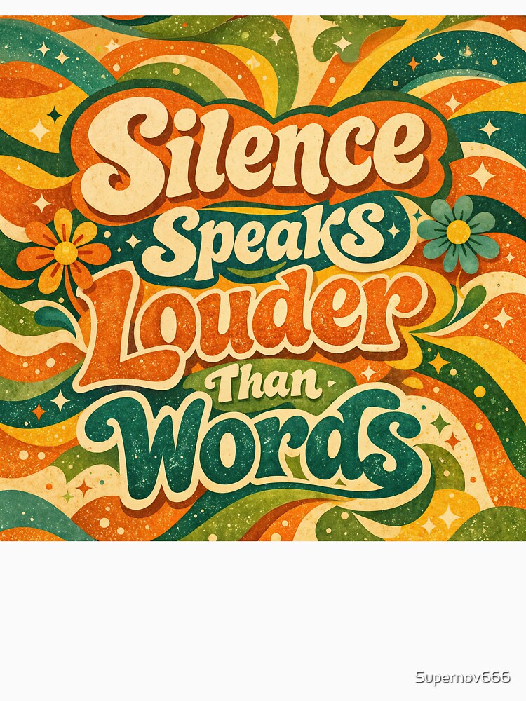 Silence Speaks Louder Than Words Retro Art by ForeverPrintsOK