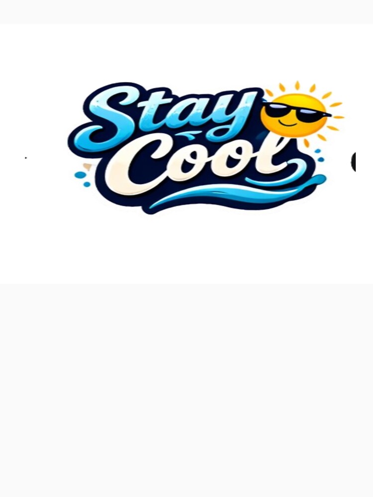 Buy Stay Cool T-Shirt Online by Stefan Manuel