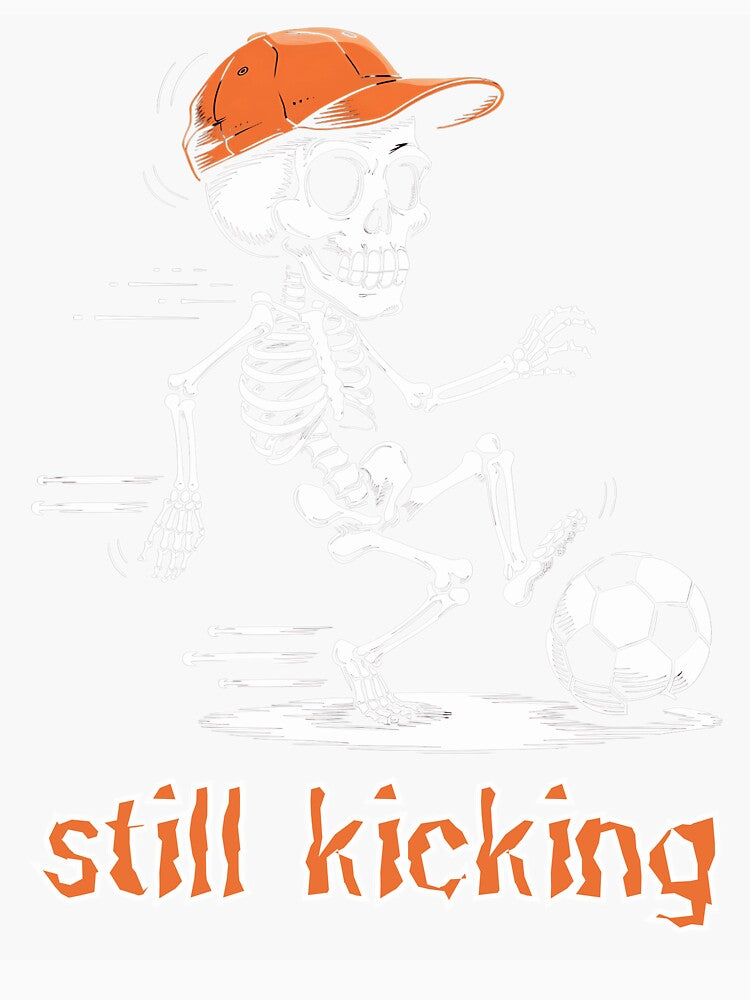 Skeleton Playing Soccer , Still Kicking Halloween Funny Skeleton by Hotshots Design
