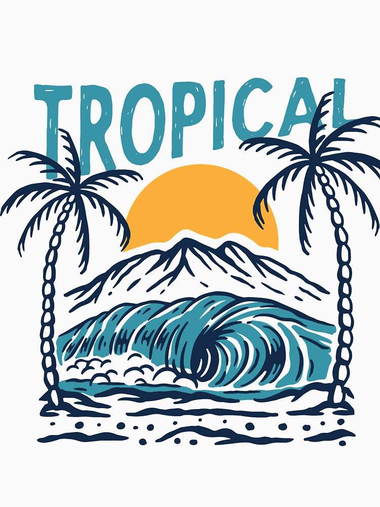 Funny Tropical For Surfing Lovers by LifeQuotes