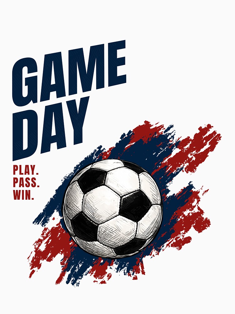Game Day Soccer  – Play Pass Win Football Graphic by thesalynn