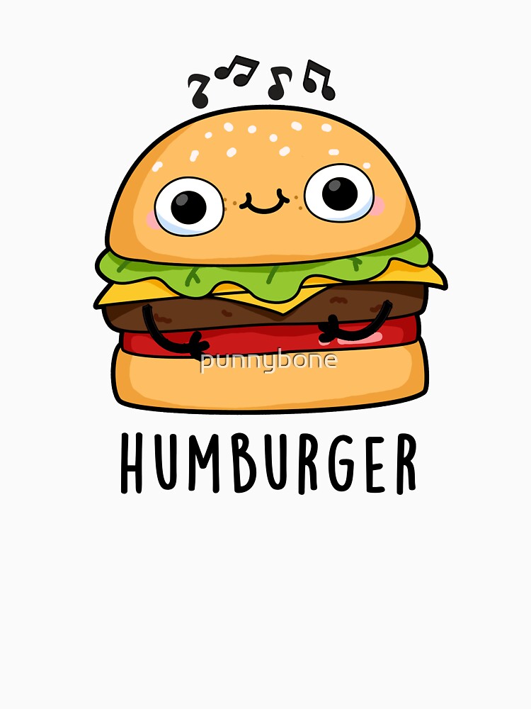 Humburger Funny Burger Puns by punnybone