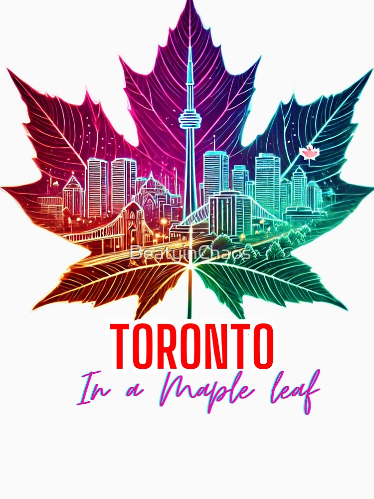 Toronto Skyline Neon Maple Leaf – CN Tower Toronto Canada Cityscape Design by BeatyinChaos