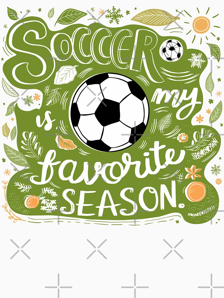 Soccer is My Favorite Season: Playful Seasonal Soccer Design | Sports Collection | HahaHandlesHub by HahaHandlesHub
