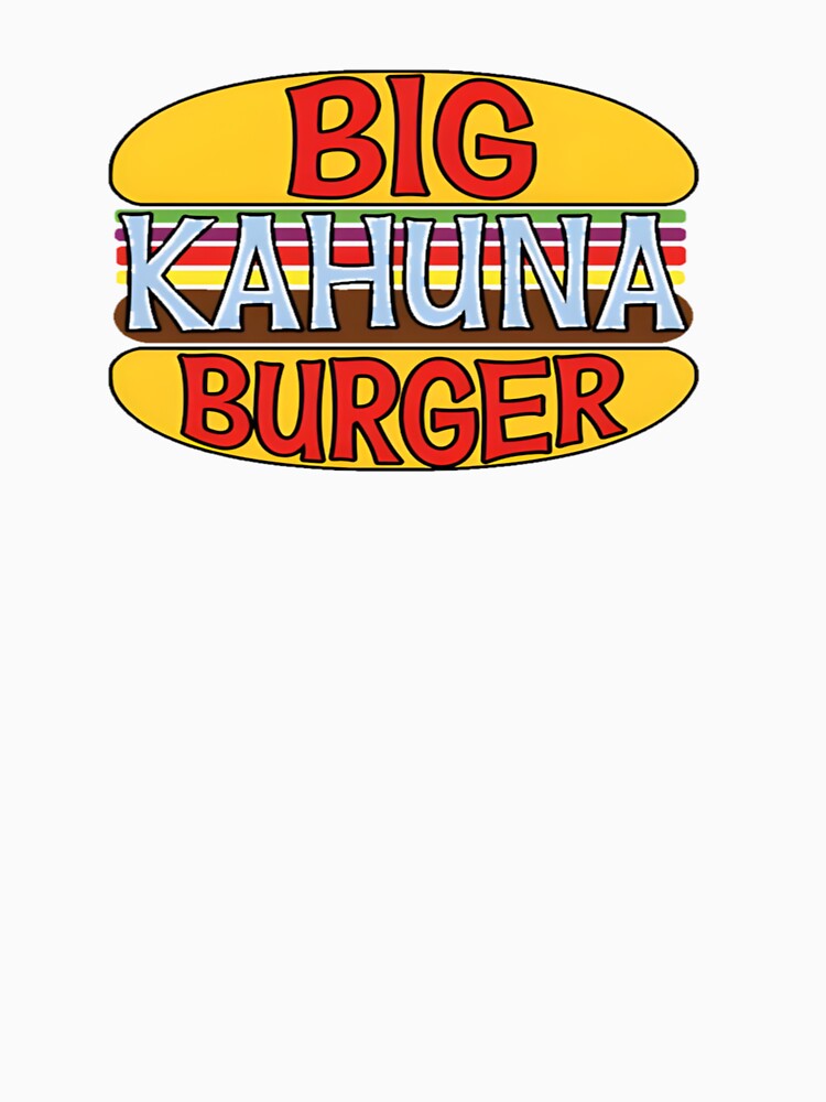 Big Kahuna Burger Tee Essential T-Shirt by Cloverfoxxo