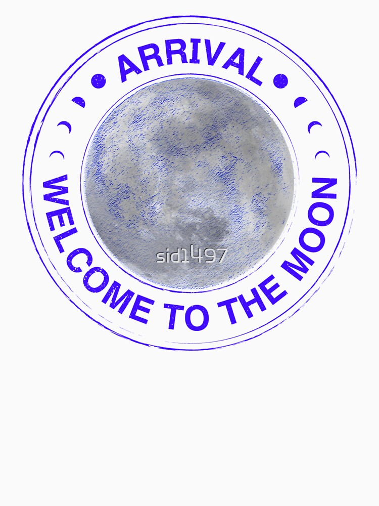 Welcome to the moon by SidTastic