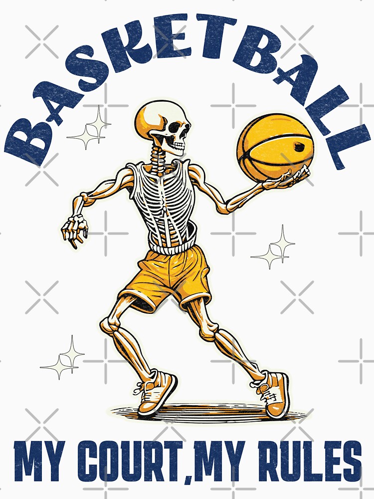My Court My Rule Funny Skull Basketball Player by Odetee