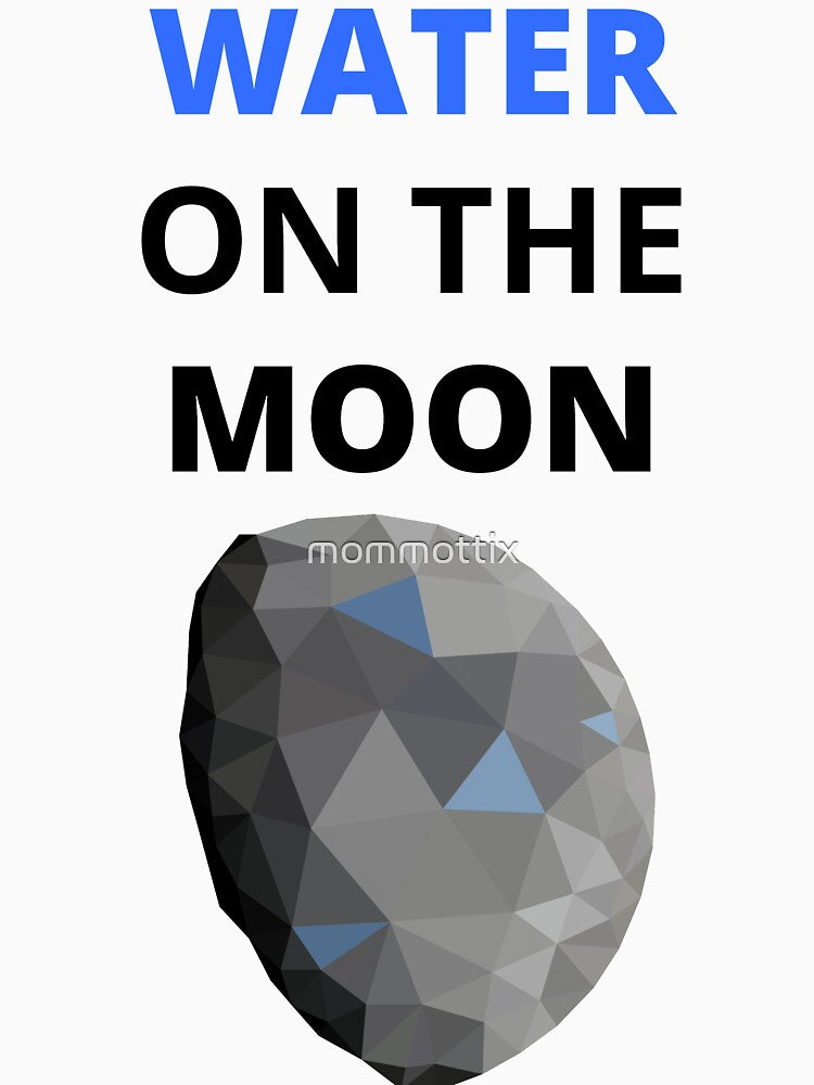 WATER ON THE MOON by mommottix