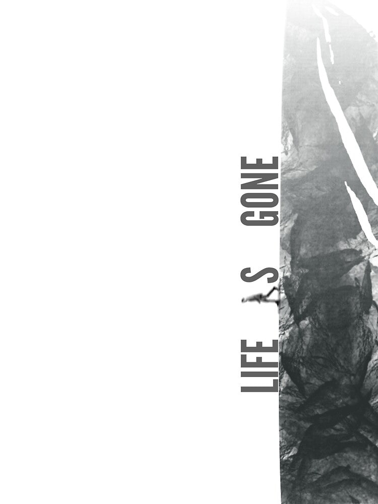 LIFE IS GONE by KBSFASHION