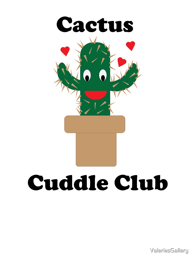 Cactus Cuddle Club Cute Cartoon Cactus with Hearts – Funny Plant Lover Gift Design by ValeriesGallery
