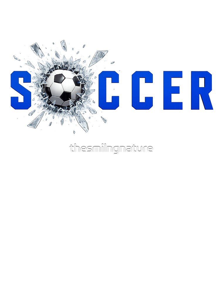 Soccer Ball Shattering Glass Graphic | Soccer Player Gift | Football Fan T-Shirt | Sports Lover Apparel | Soccer Team Supporter Design by thesmilngnature