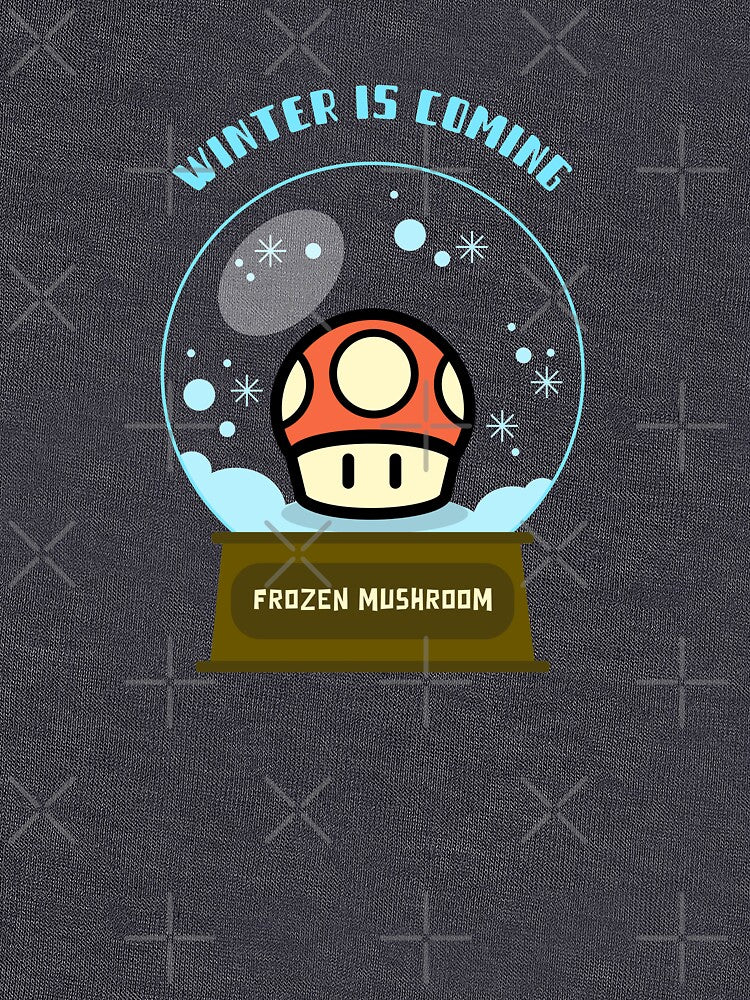 Winter is coming, frozen mushrooms, snowball glass, Funny christmas tee, funny mushroom tee, for mushroom hunters by MushroomHunters