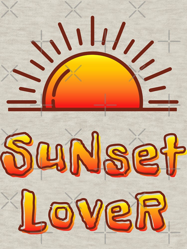 I am Sunset Lover - Let the Colors of the Sunset Inspire Your Life by CustArtDesign