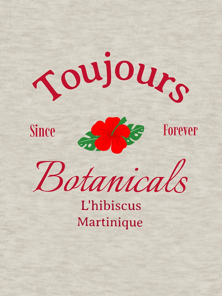 Toujours Botanicals — Hibiscus de Martinique | Since Forever by Novel Works Studio