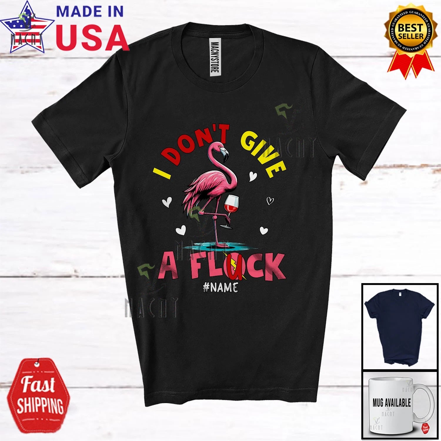 I Don't Give A Flock Fluck; Custom Name Flamingo Drinking Wine; Drunker T-Shirt