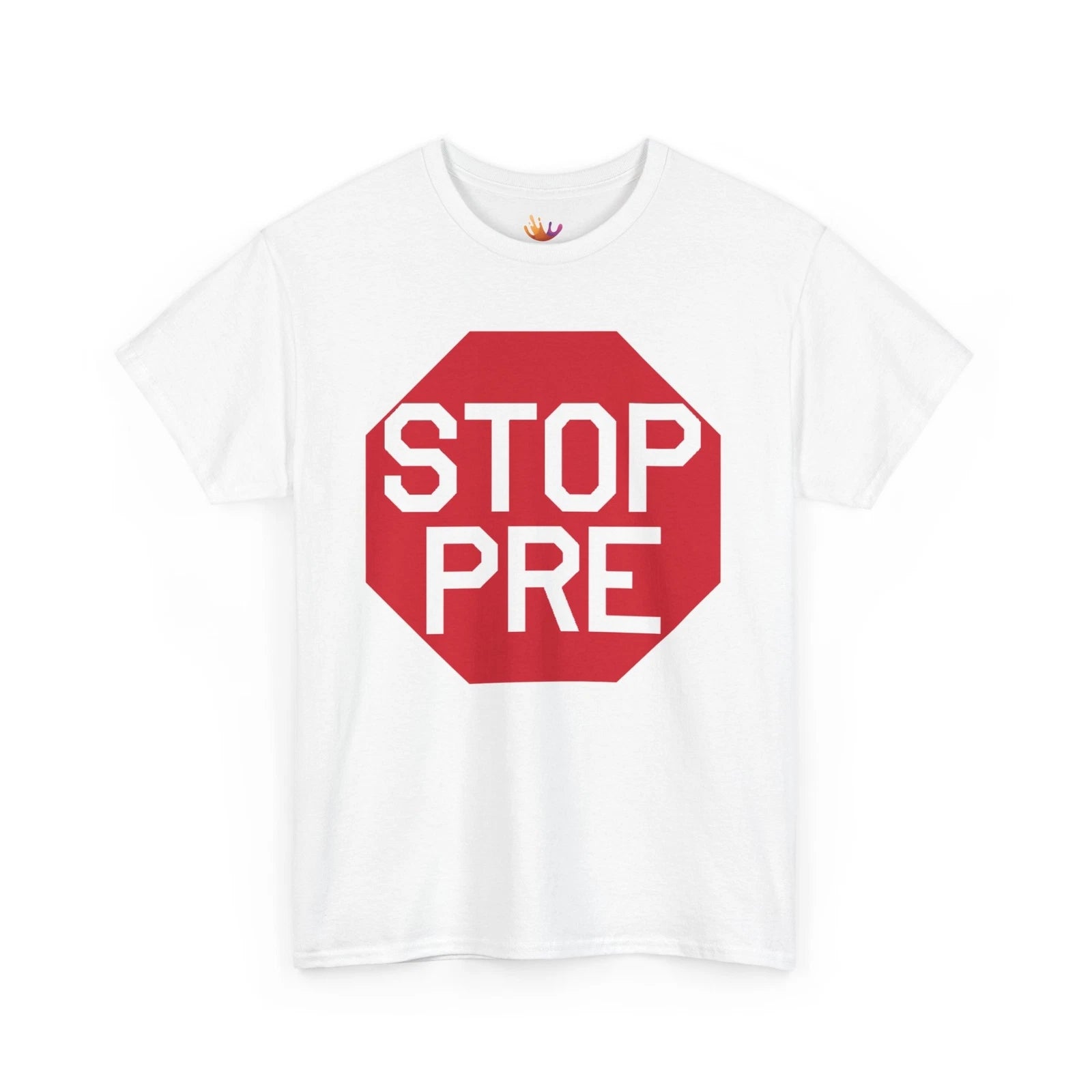 Stop PRE | Inspirational Runnners T-Shirt | Prefontaine Shirt