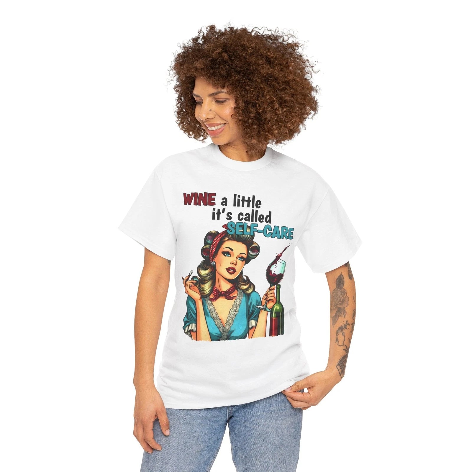 Wine a little it's called self care Unisex Heavy Cotton Tee