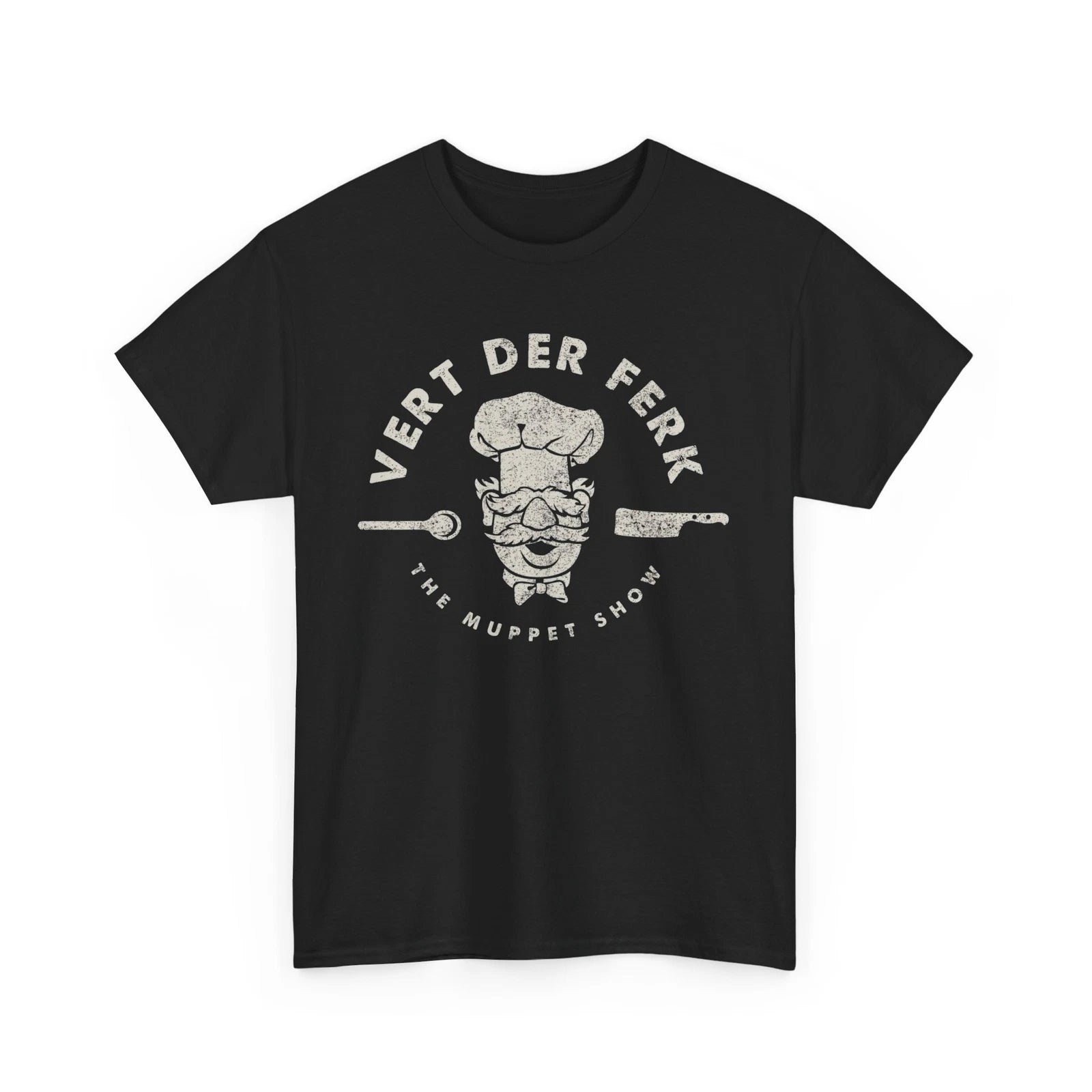 Funny Vert Der Ferk Swedish Chef Tee, T-Shirt, Sweatshirt, Gift for Muppets Fans