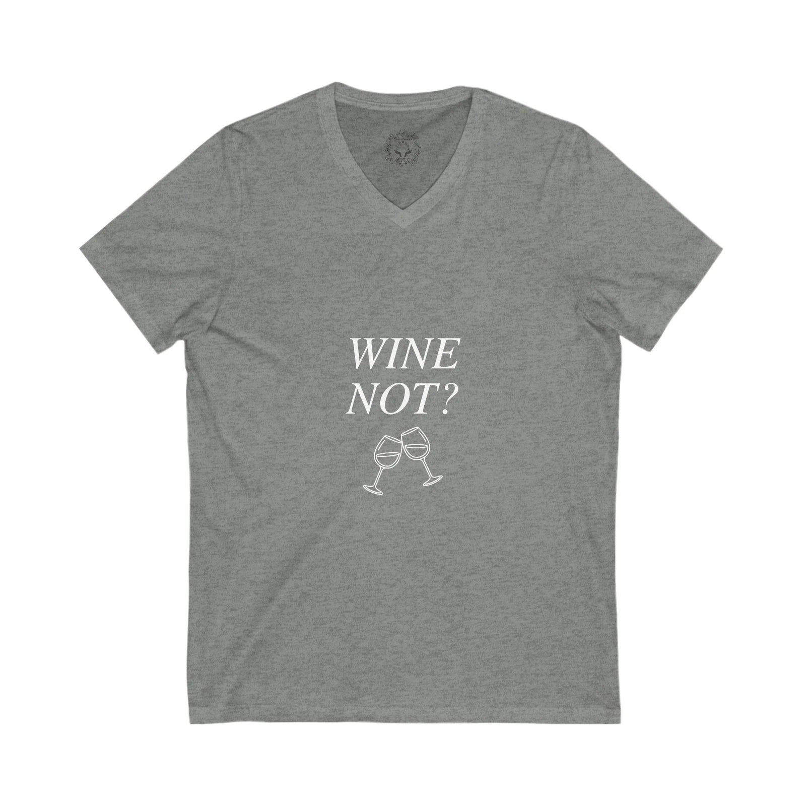 Wine Not? V-Neck Tee for Wine Lovers, Funny Gift, Casual Wear, Summer Fashion,