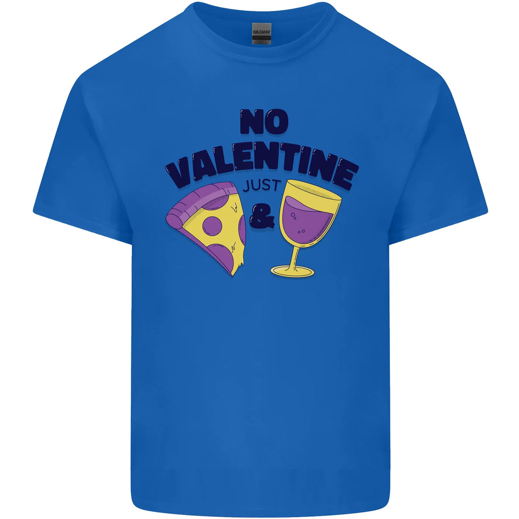 Anti Valentines Day Just Pizza & Wine Mens Cotton T-Shirt Tee Top