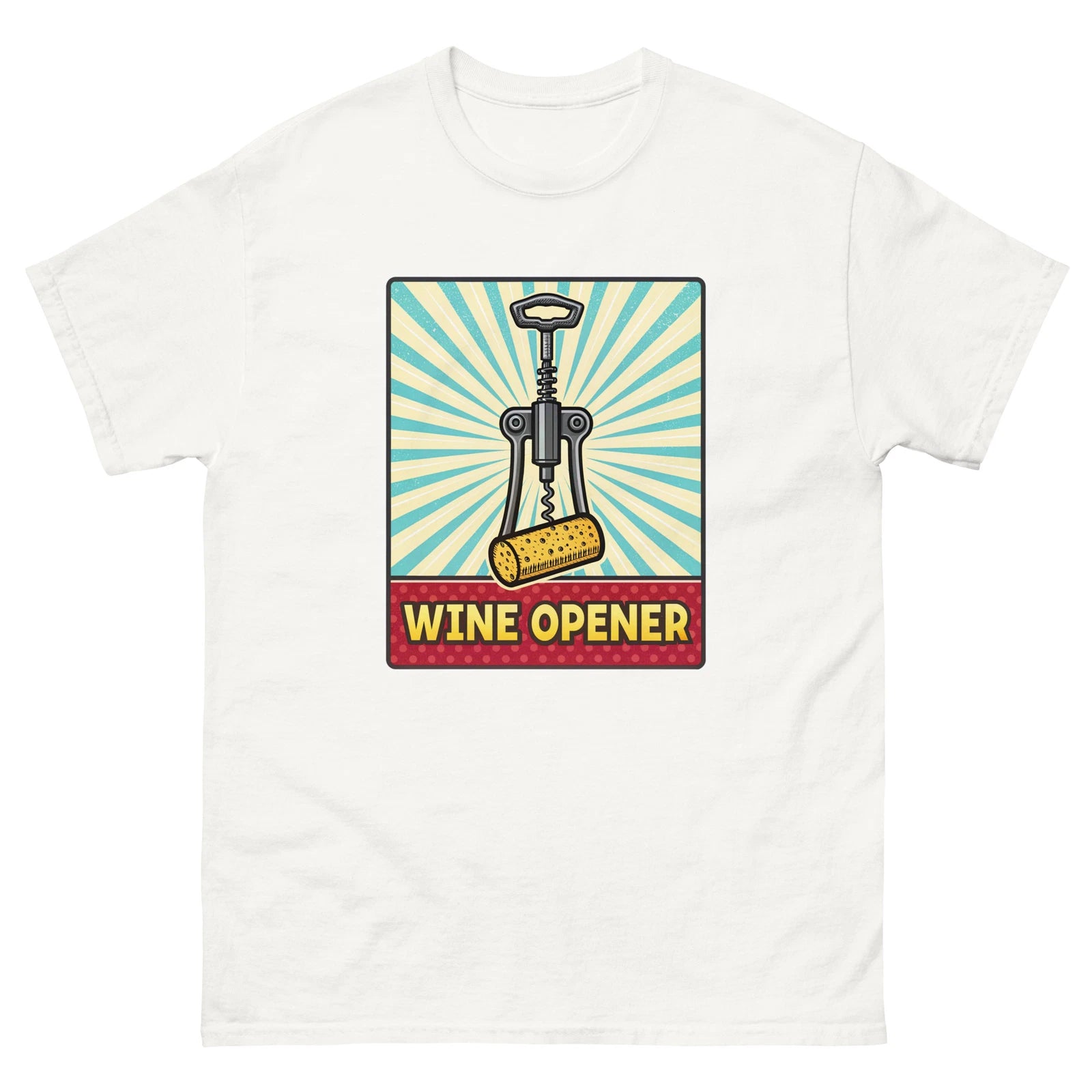 Wine Opener Party Supplies Items Birthday Event T-Shirt