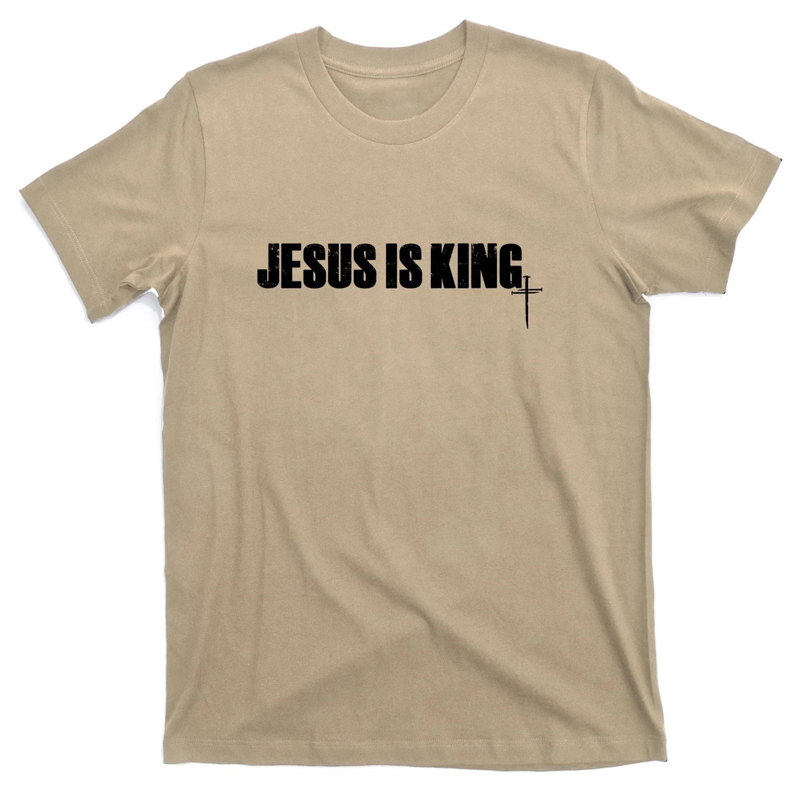 Jesus Is King Simple King Of Kings 3 Nails Cross Redeemed Collection T-Shirt